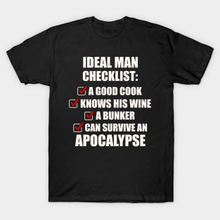 Bill and Frank - ideal man checklist - apocalypse edition T-Shirt